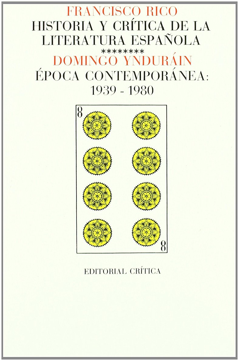 Época contemporánea, 1939-1980: Tome 8, Epoca Contemporanea : 1939 - 1980 (Páginas de Filología. H.ª y crítica de literatura) Books