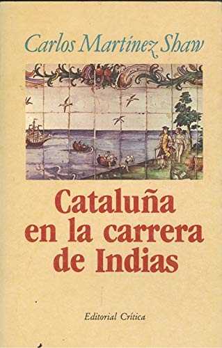 Cataluña en la Carrera de indias book