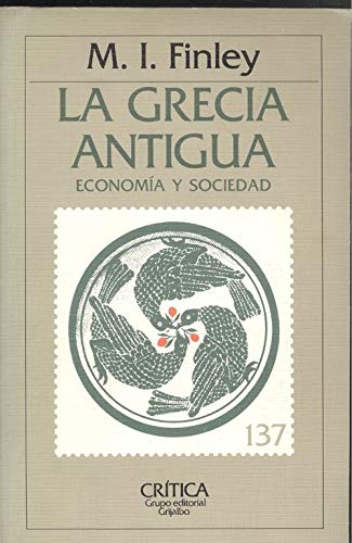 Grecia antigua, la : economia y sociedad book