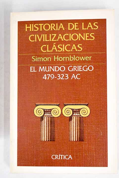 El mundo griego, 479-323 a.C Books