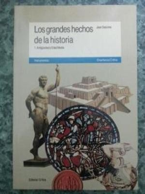 LOS GRANDES HECHOS DE LA HISTORIA 1. Antiguedad y Edad Media book