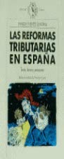 Las reformas tributarias en España : teoría, historia y propuestas book