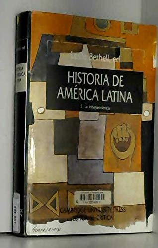 Historia de América latina 5, la independencia Books