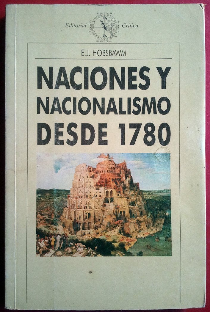 Naciones y nacionalismo desde 1780 Books