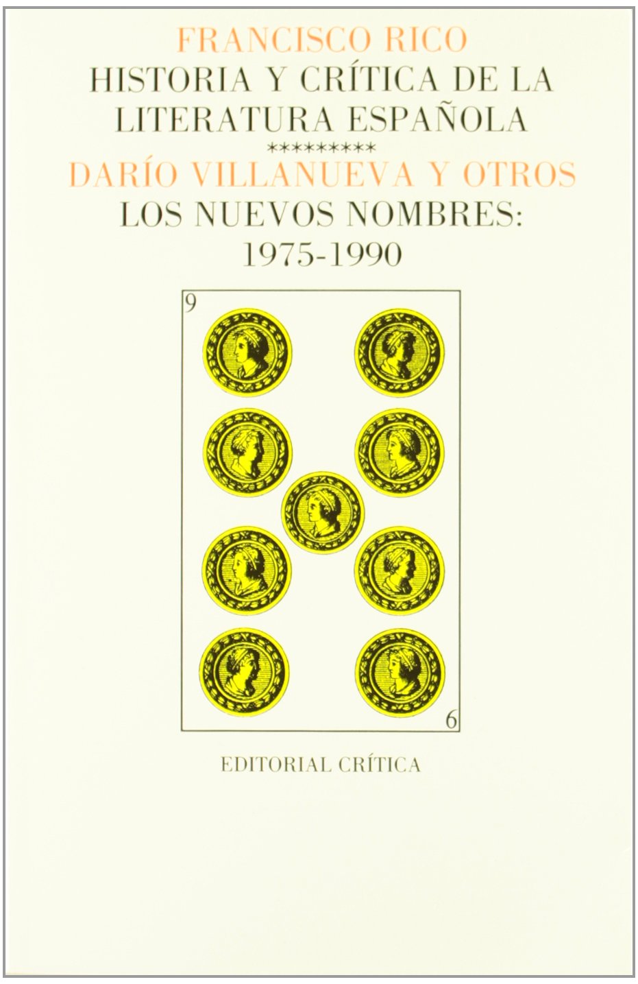 Los nuevos nombres, 1975-1990 (Páginas de Filología. H.ª y crítica de literatura) Books