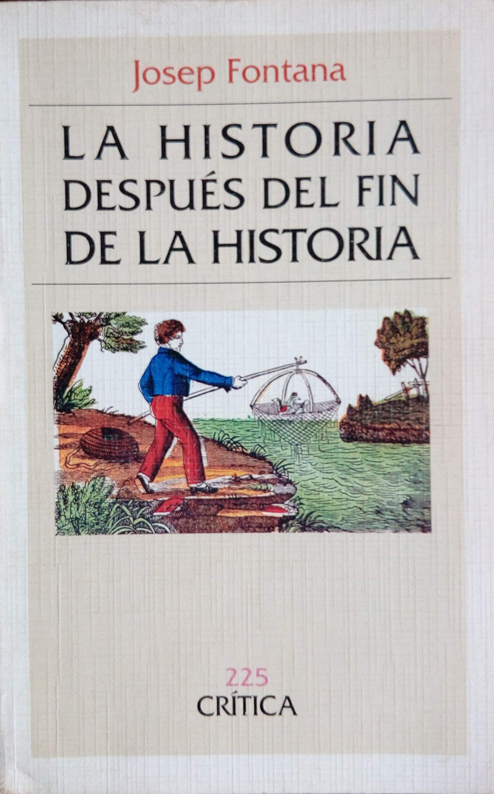 Historia despues del fin de la historia, la book