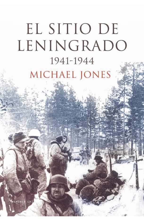 El sitio de Leningrado 1941-1944 book