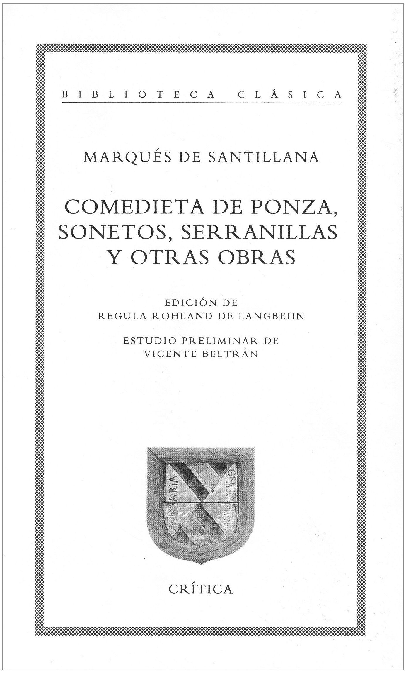 Comedieta de Ponza, sonetos, serranillas y otras obras Non-fiction