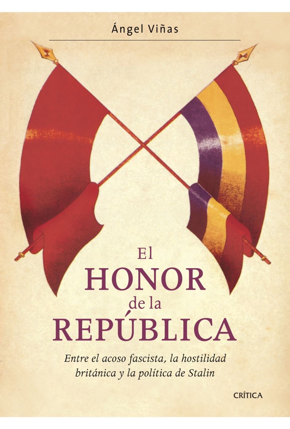 Viñas Martín, Á: Honor de la República : entre el acoso fasc book