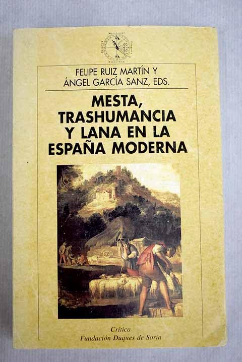 Mesta, trashumancia y lana en la España moderna Books