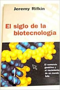 El siglo de la biotecnología Books