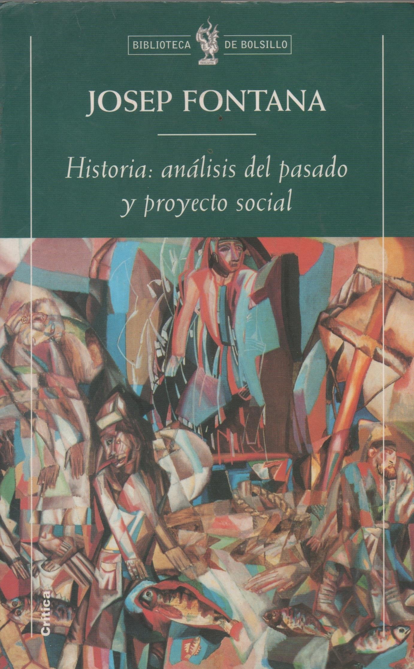 Historia: análisis del pasado y proyecto social book