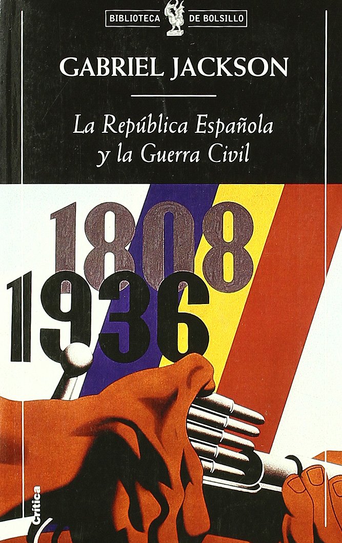 La Republica Española Y La Guerra Civil book