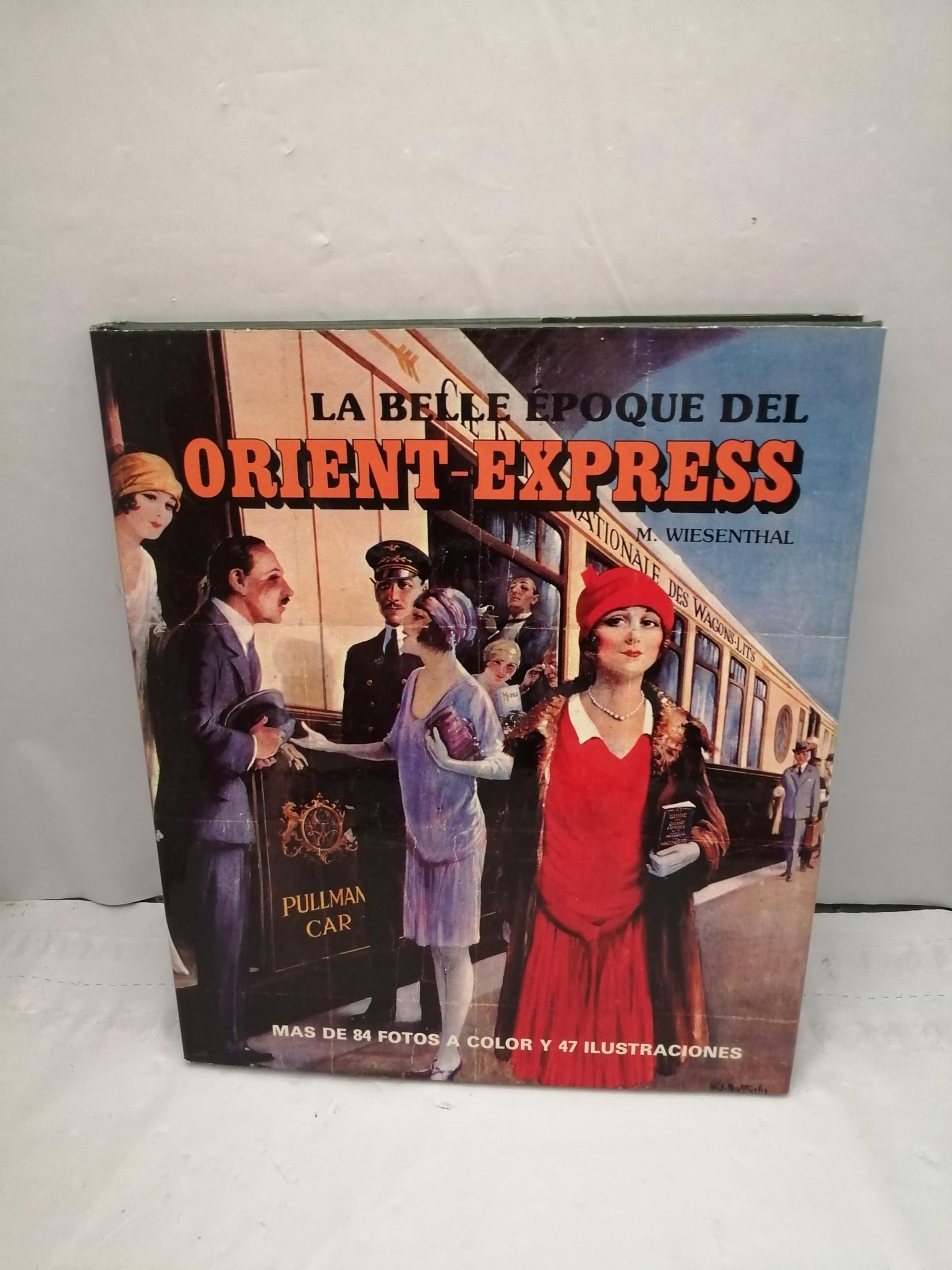 LA BELLE EPOQUE DEL ORIENT-EXPRESS. Books
