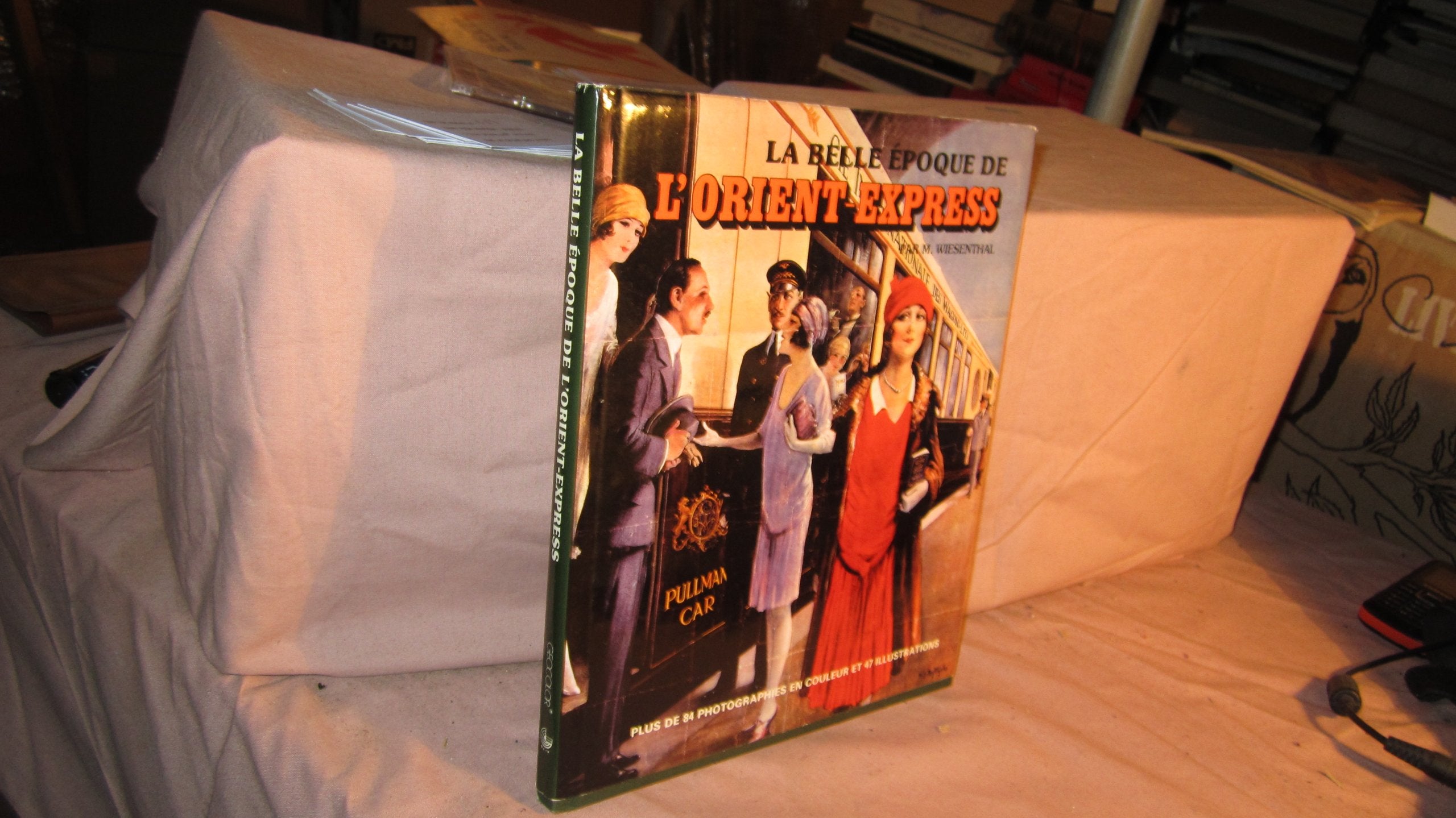 La Belle époque de l'Orient-express book