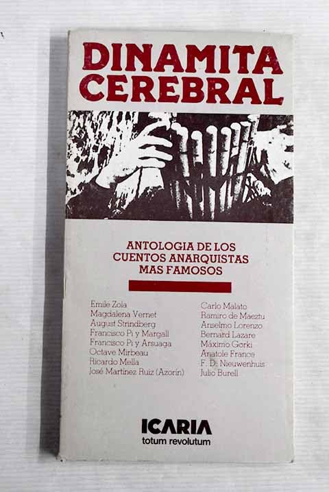 Dinamita cerebral: los cuentos anarquistas más famosos book