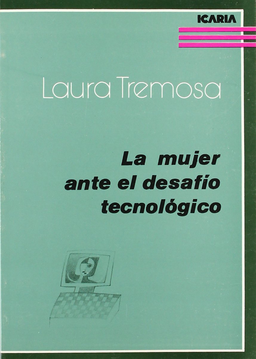La Mujer Ante El Desafio Tecnologico book