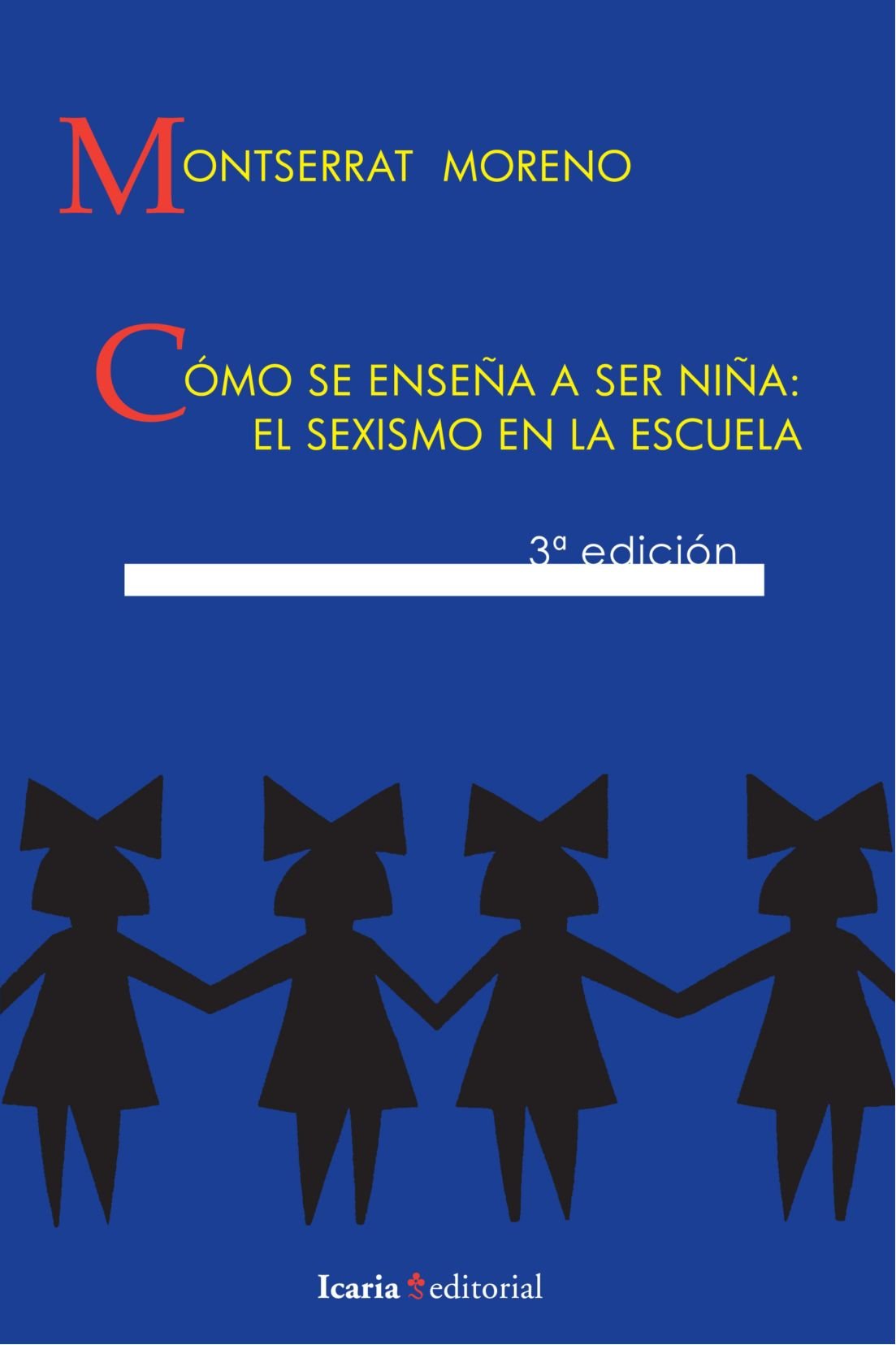 Como se enseña a ser niña (Ocho de marzo, Band 6) Social Sciences