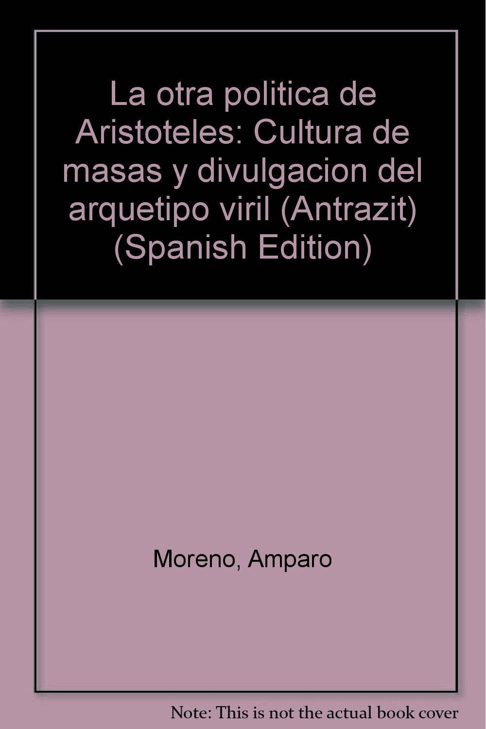 LA OTRA "POLITICA" DE ARISTOTELES book