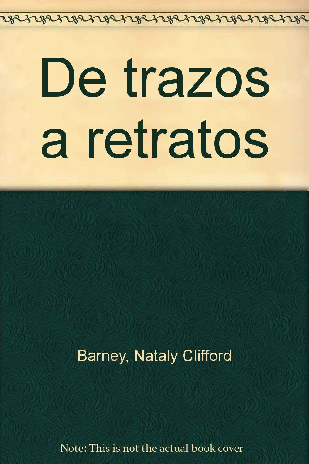 DE TRAZOS A RETRATOS book