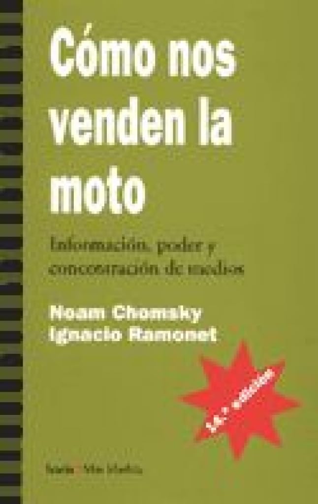 Cómo nos venden la moto : información, poder y concentración de medios (Más Madera, Band 2) Social Sciences Books