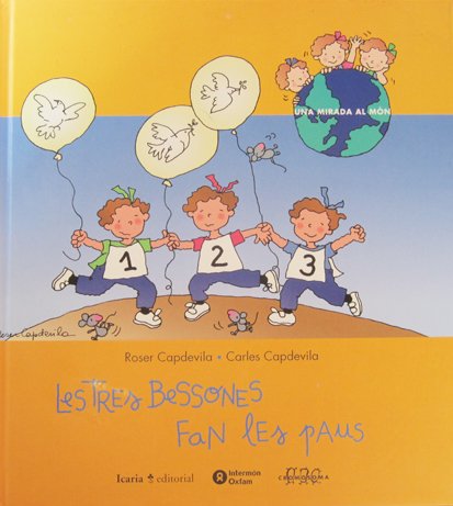 Les Tres Bessones fan les paus (Una mirada al món) Social Sciences