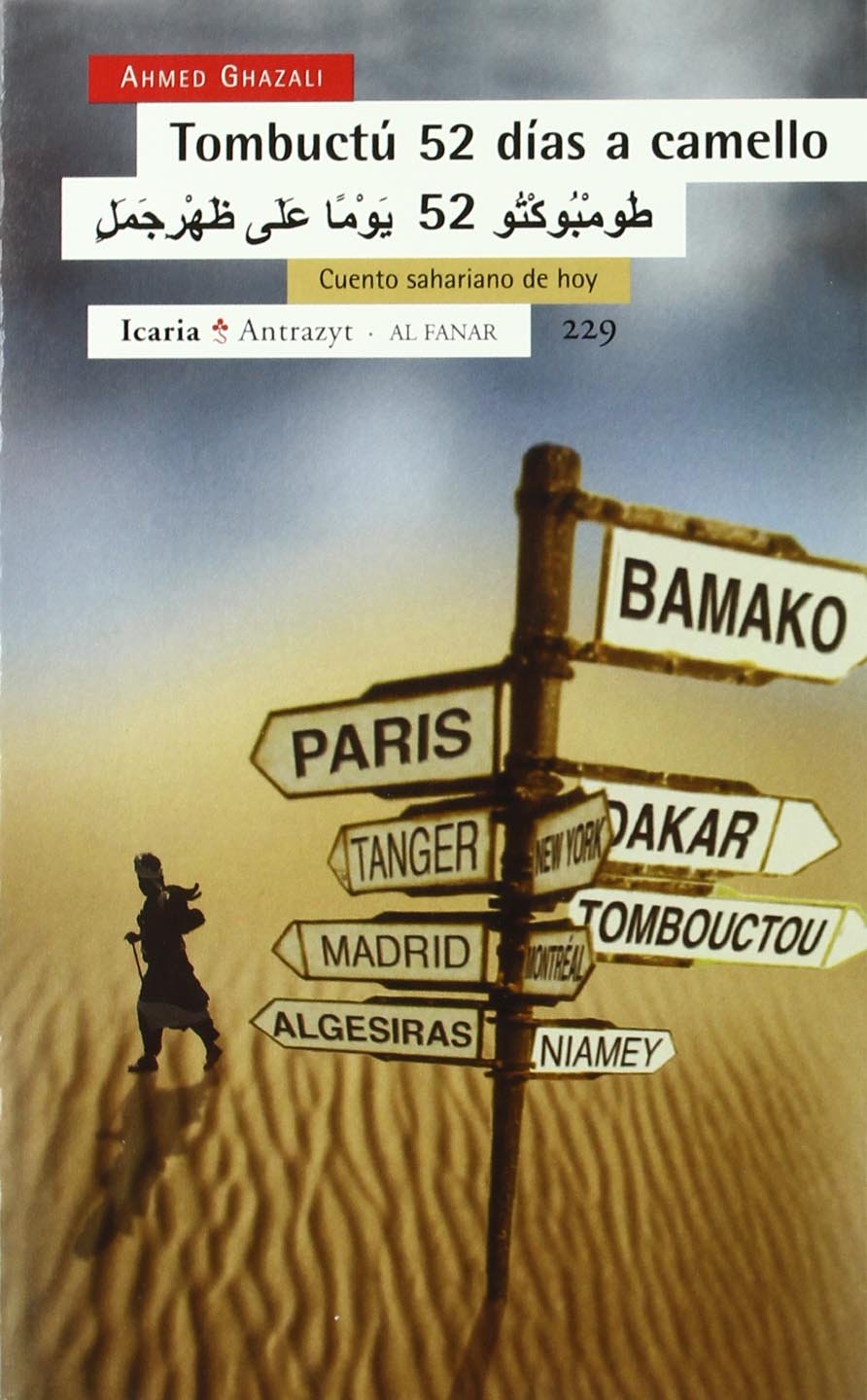 Tombuctú 52 días a camello: Cuento sahariano de hoy book