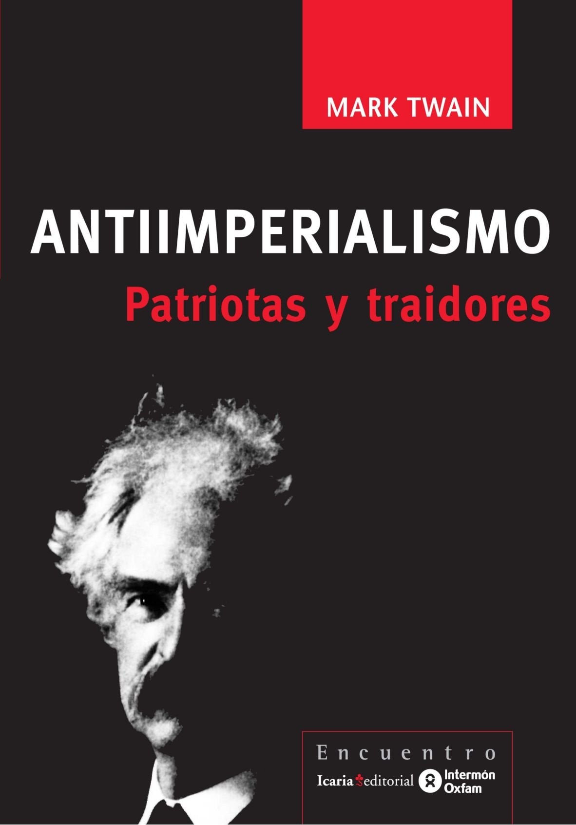 Antiiperialismo: PATRIOTAS Y TRAIDORES book