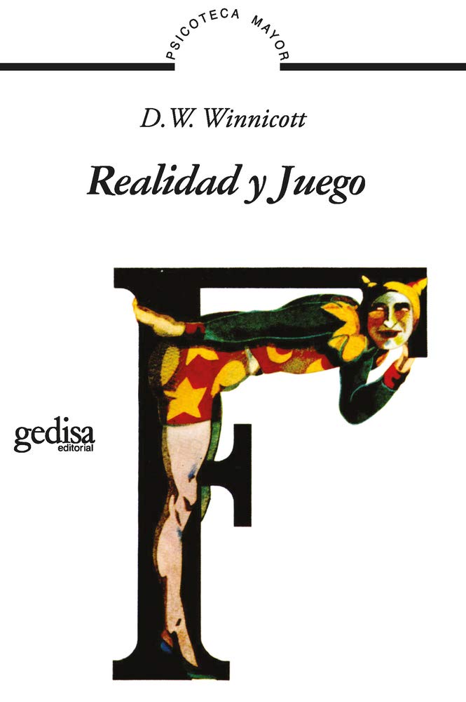 Realidad y juego / Playing and Reality book