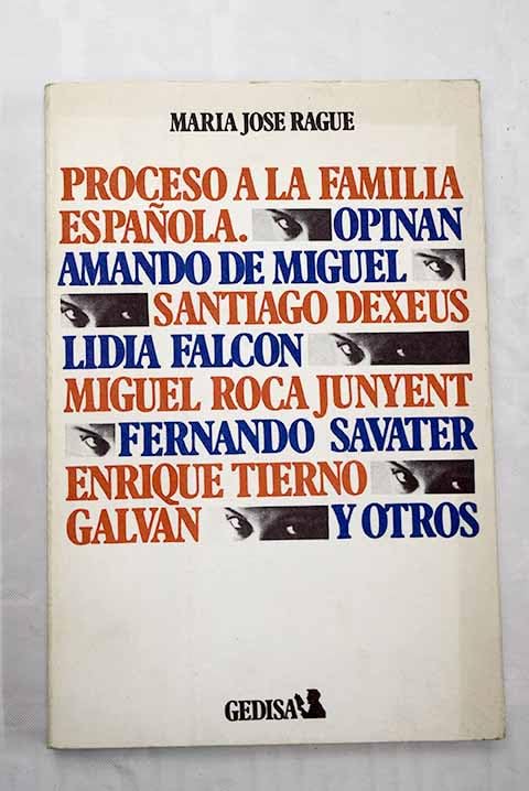 Proceso a la familia española Books