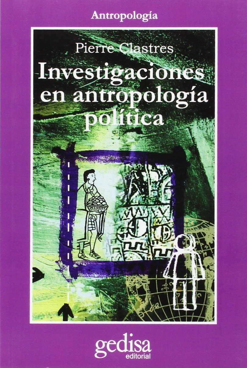 Investigaciones En Antropologia Politica book