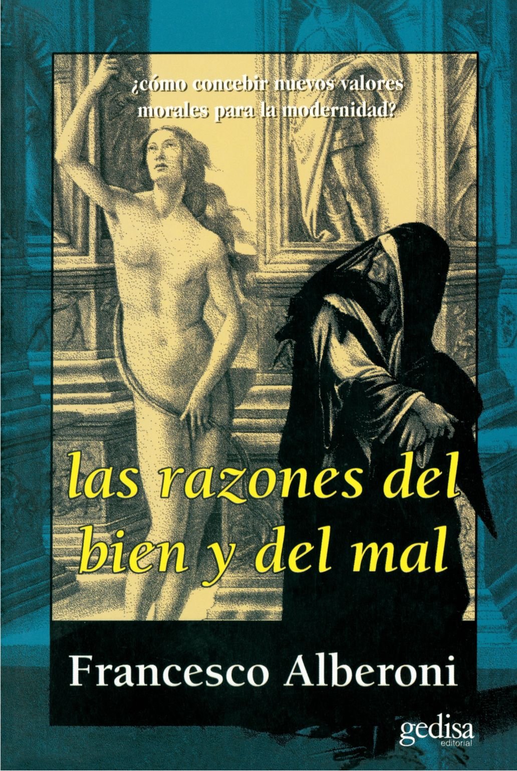 Las Razones del Bien y del Mal Philosophy