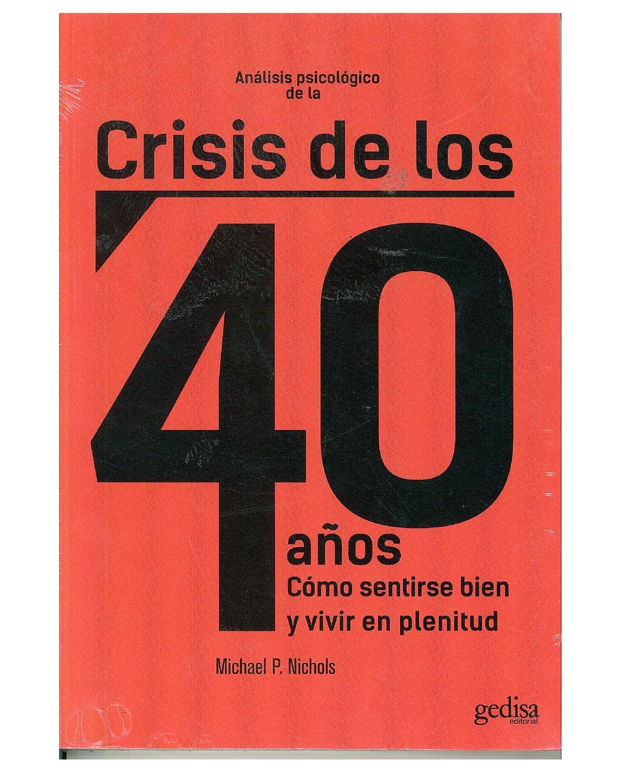 Analisis Psicologico de La Crisis de Los 40 Anos book