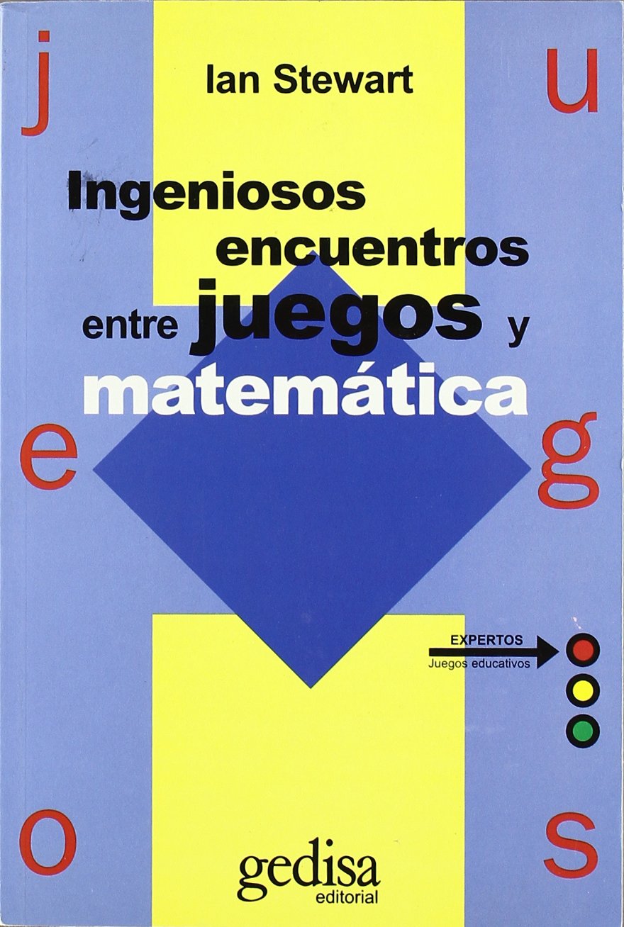Ingeniosos encuentros entre juegos y matemática Leisure & Fun