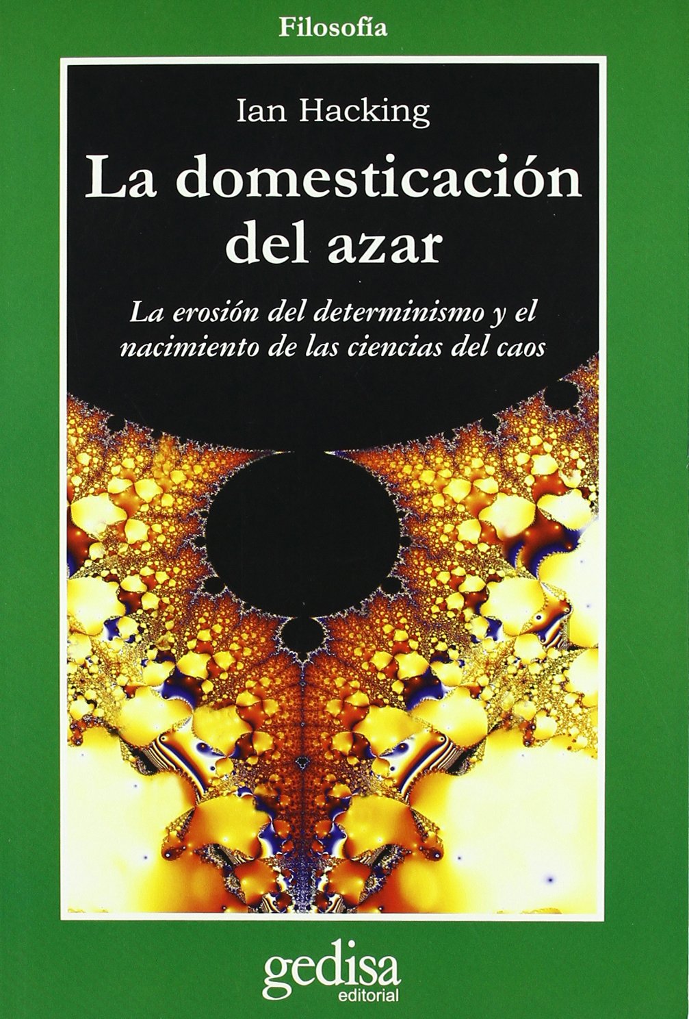 La Domesticación Del Azar Learning & Reference