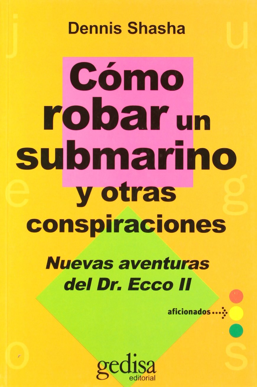 Como robar un submarino y otras conspiraciones book