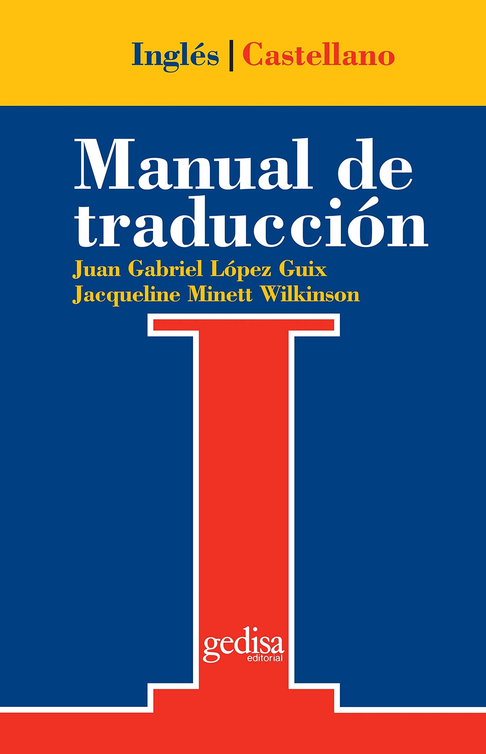 Manual de traducción inglés-castellano : teoría y práctica Social Sciences
