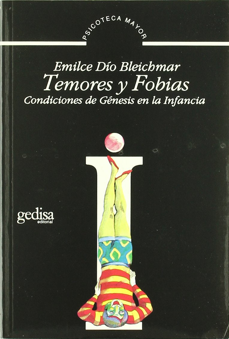 Temores y fobias : condiciones de génesis en la infancia Social Sciences