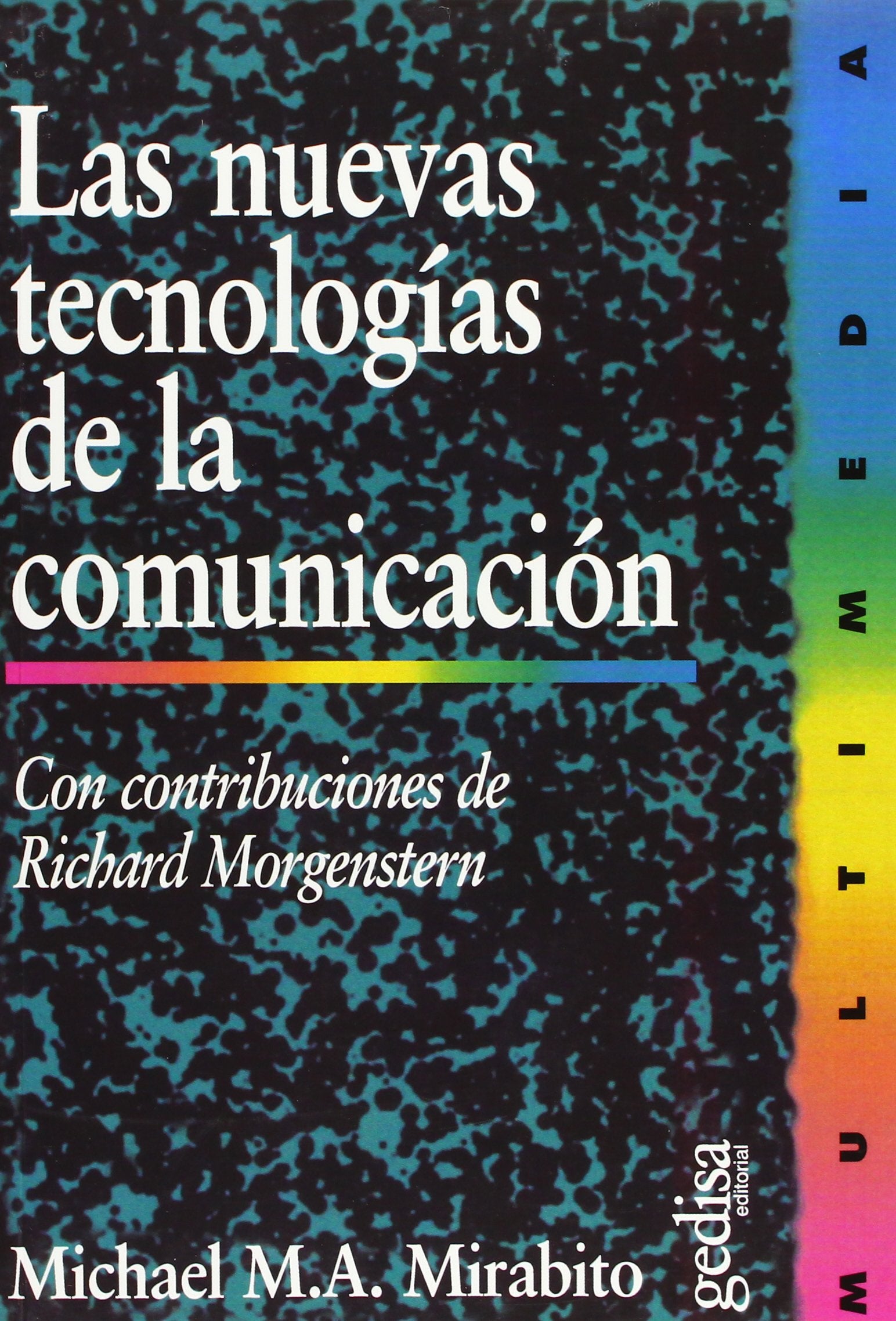 Las Nuevas Tecnologías De La Comunicación book