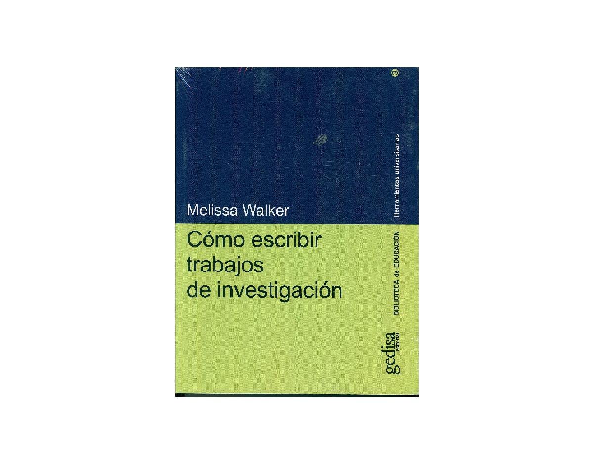 Cómo Escribir Trabajos de Investigación (Herramientas Universitarias) Social Sciences