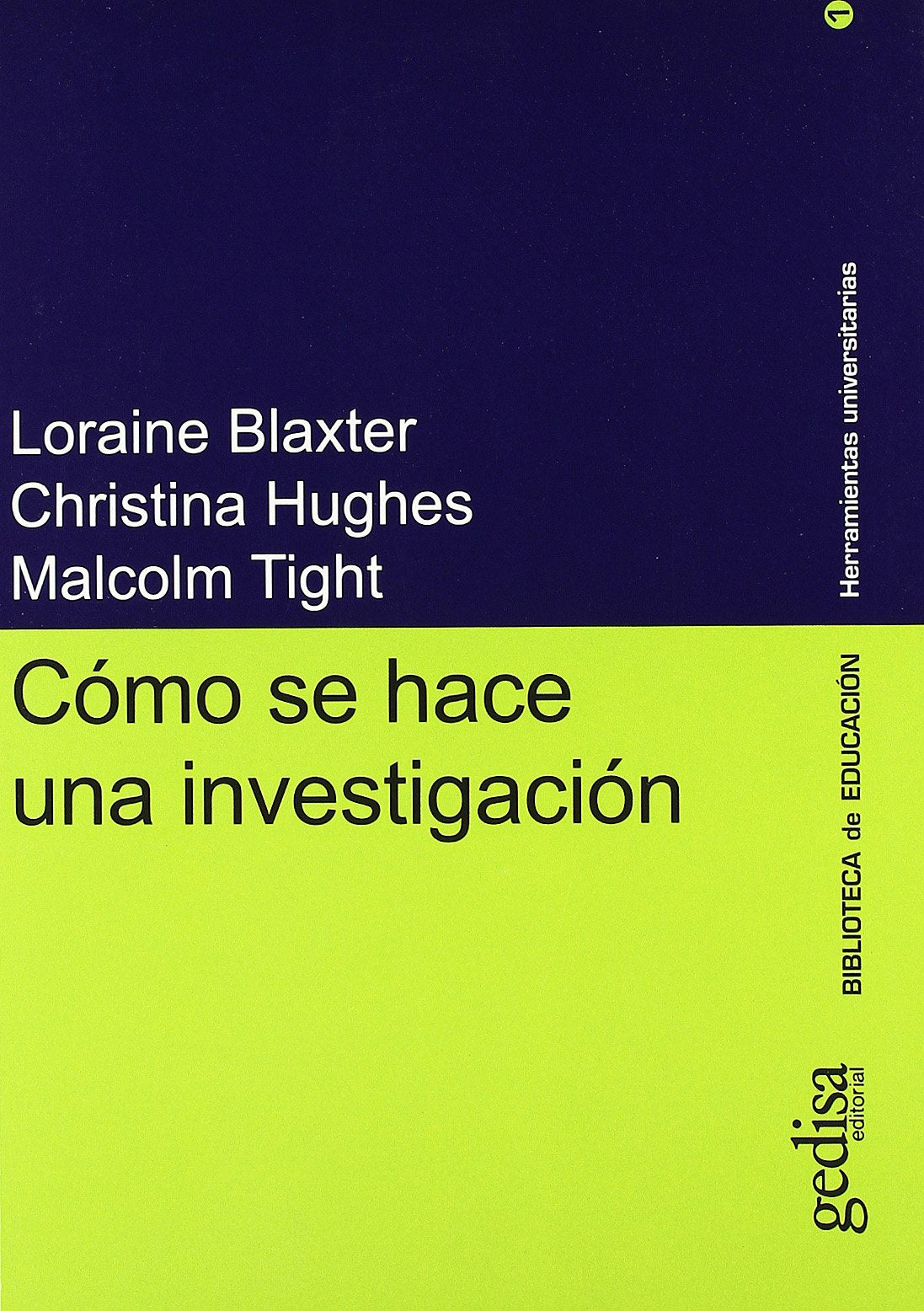 Como se hace una investigacion (Herramientas Universitarias) Social Sciences