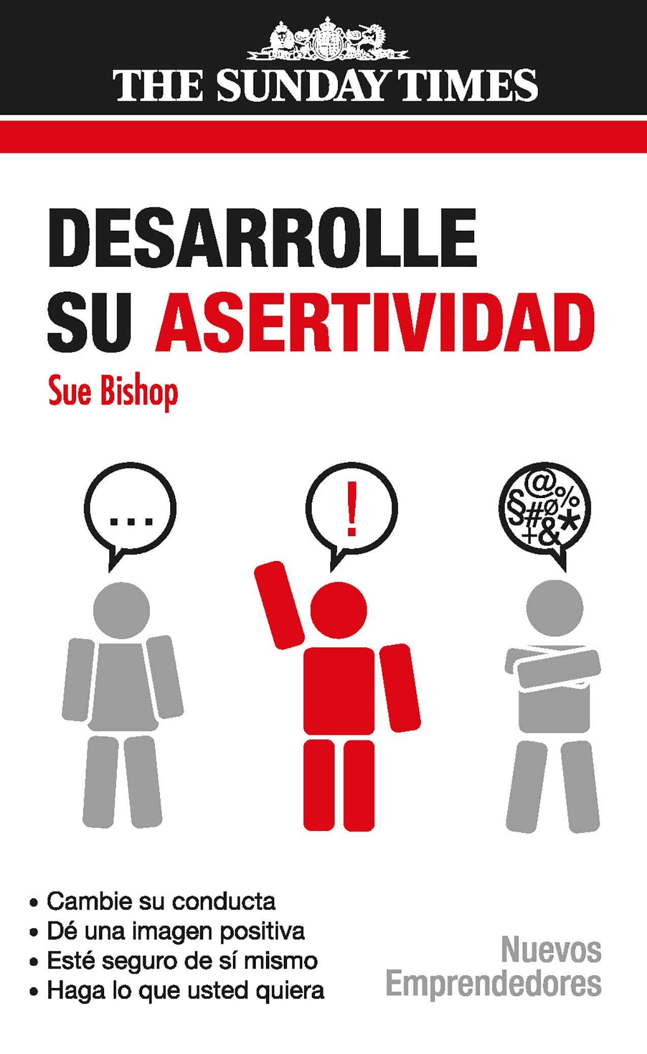 Desarrolle Su Asertividad (Nuevos Emprendedores) Business, Finance & Career