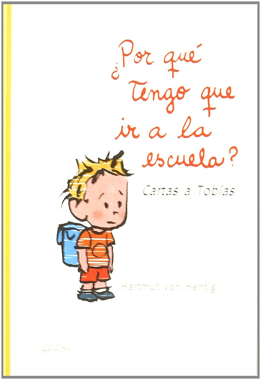 Por que tengo que ir a la escuela? Learning & Reference