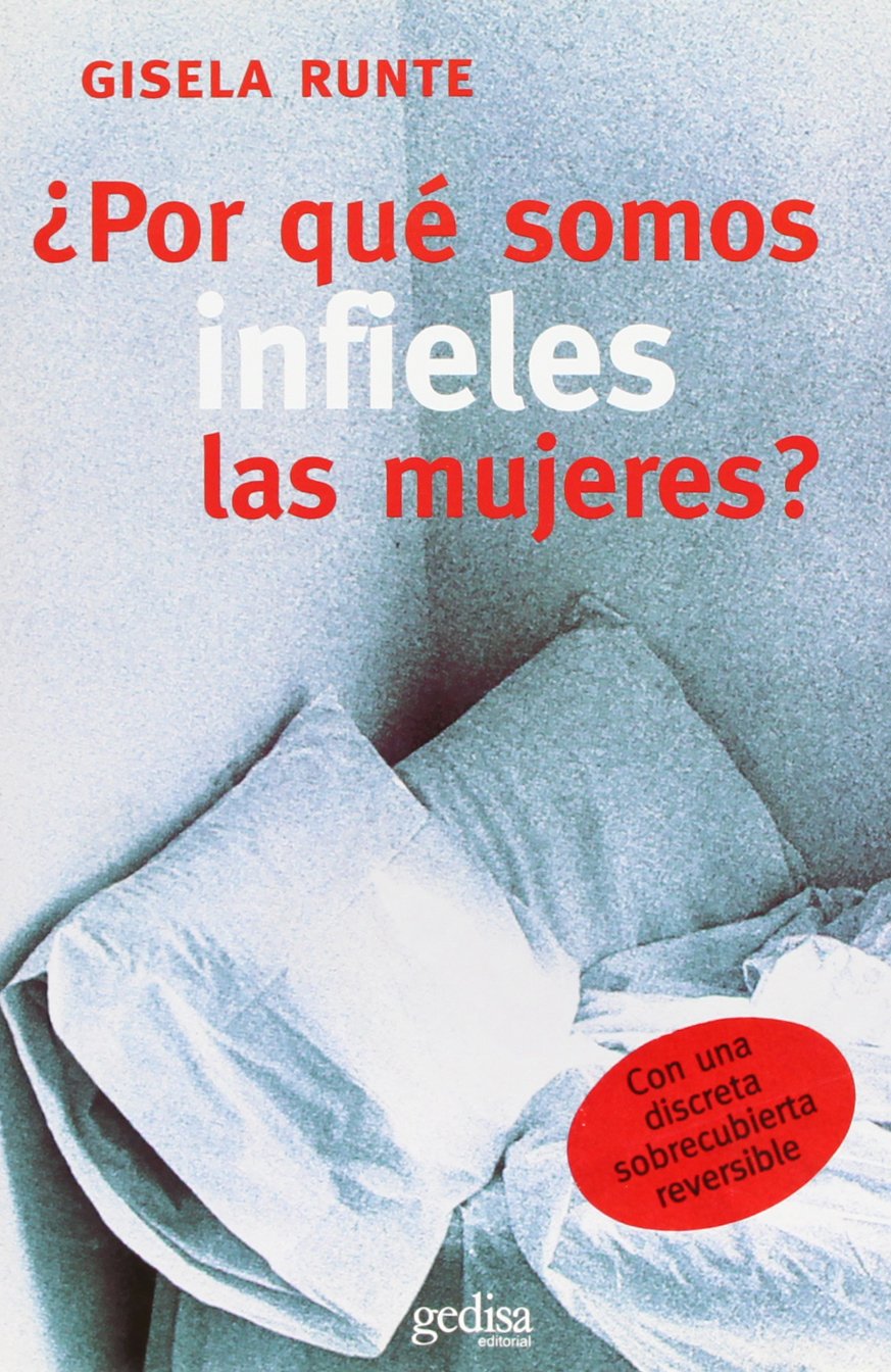 ¿Por qué somos infieles las mujeres? book