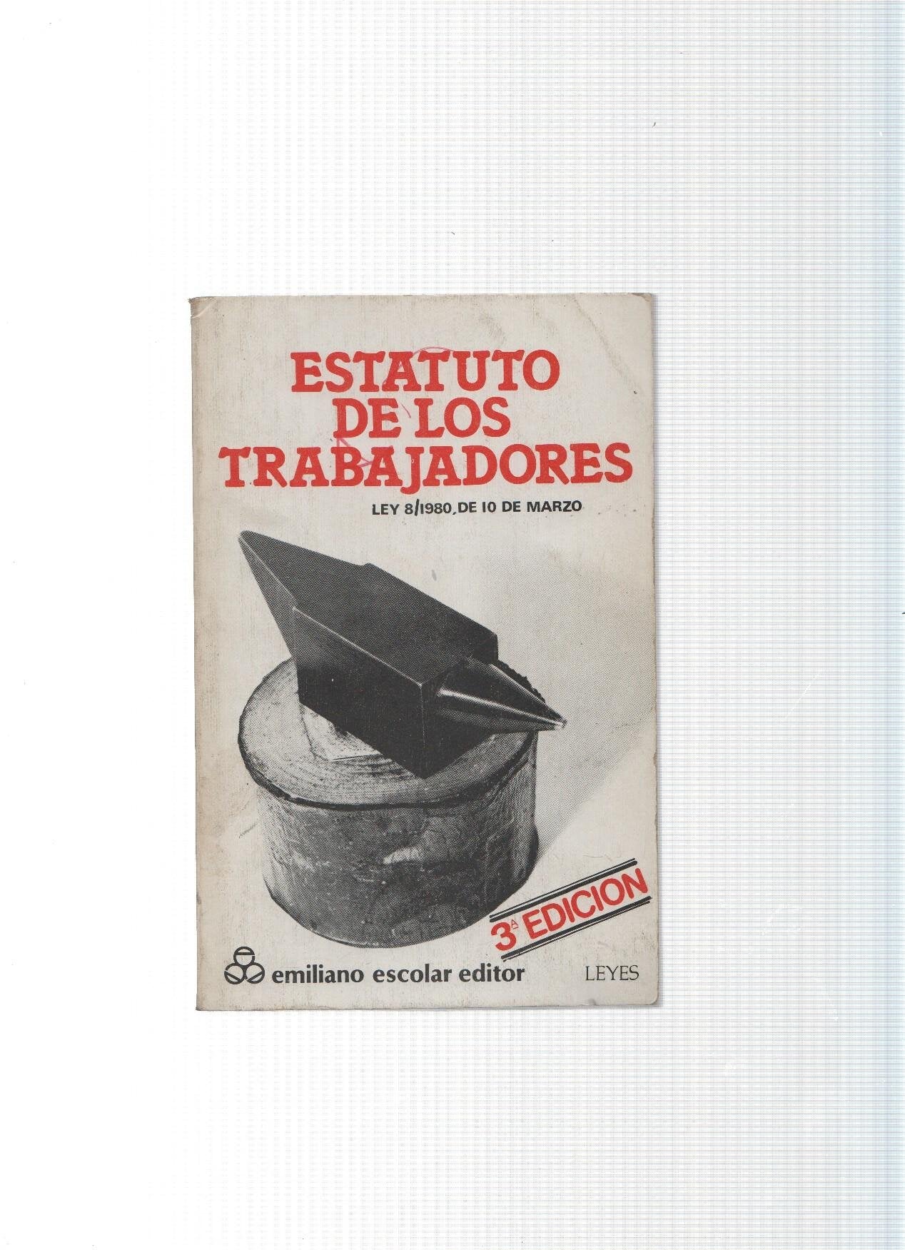 Estatuto de los trabajadores: texto y normas de desarrollo book