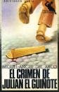 El crimen de Julián "El Guiñote" book