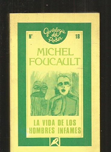 La vida de los hombres infames Books