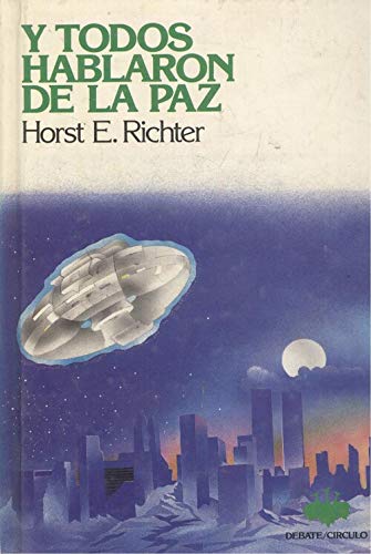 Y todos hablarón de la paz Books
