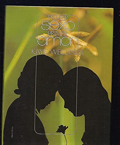 PRIMER SEXO, PRIMER AMOR book