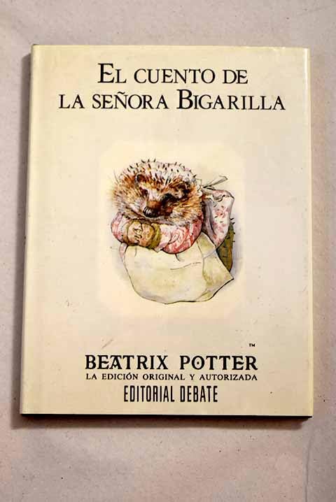 El Cuento De La Senora Bigarilla (Serie Beatrix Potter) Education